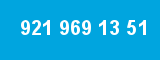 921 969 13 51